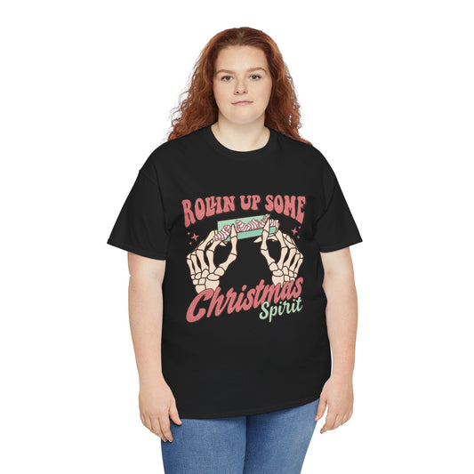 Rollin Up Some Christmas Spirit Tee