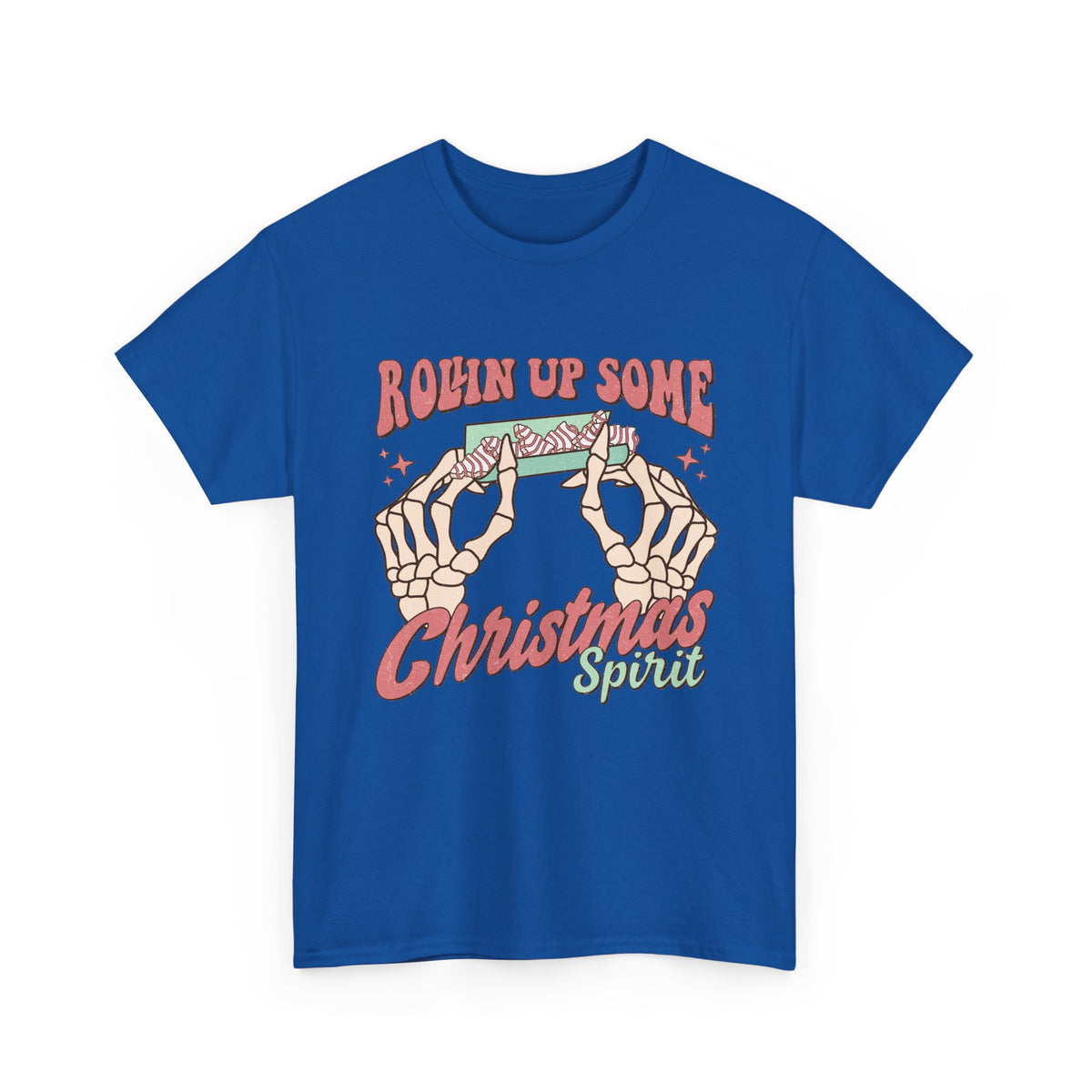 Rollin Up Some Christmas Spirit Tee