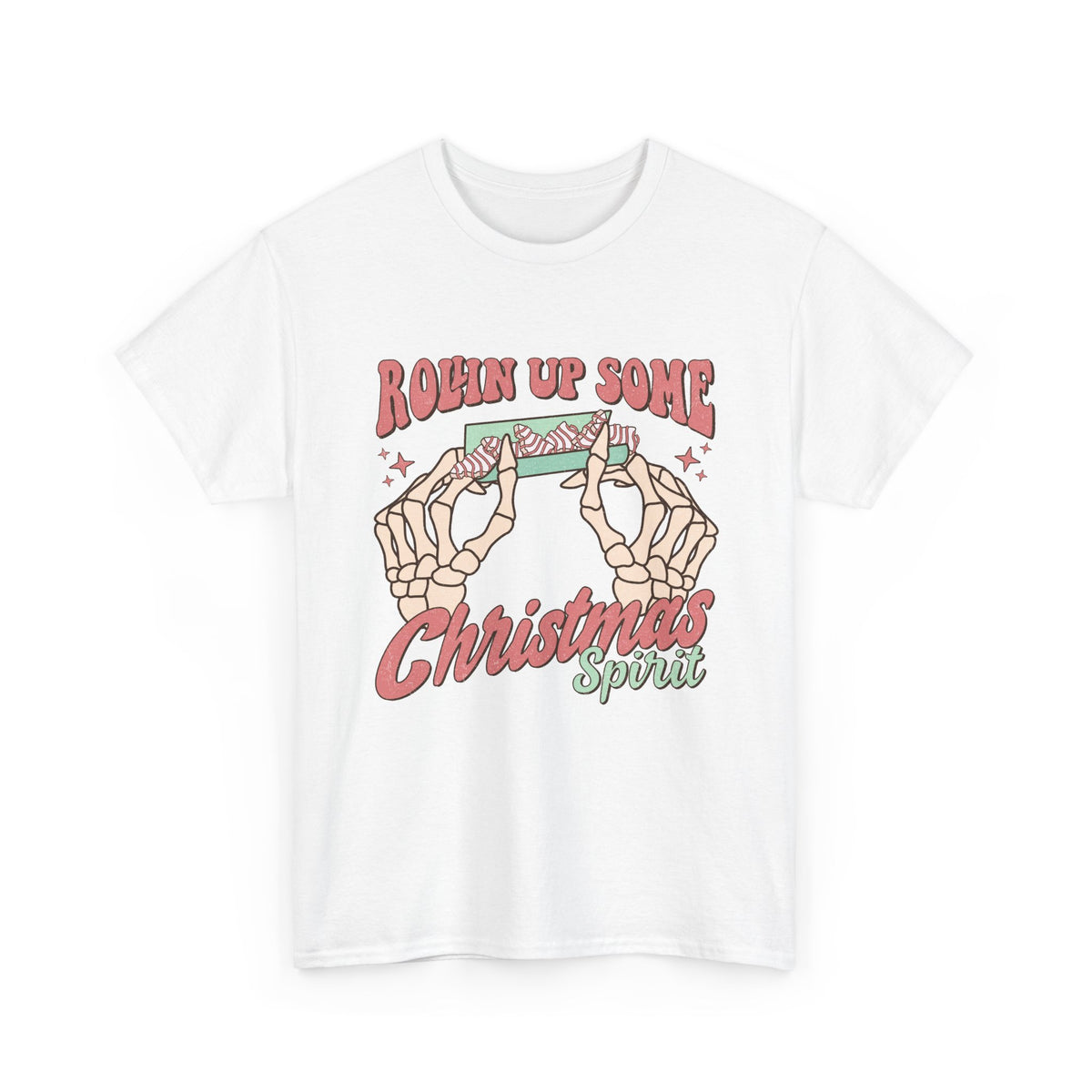 Rollin Up Some Christmas Spirit Tee