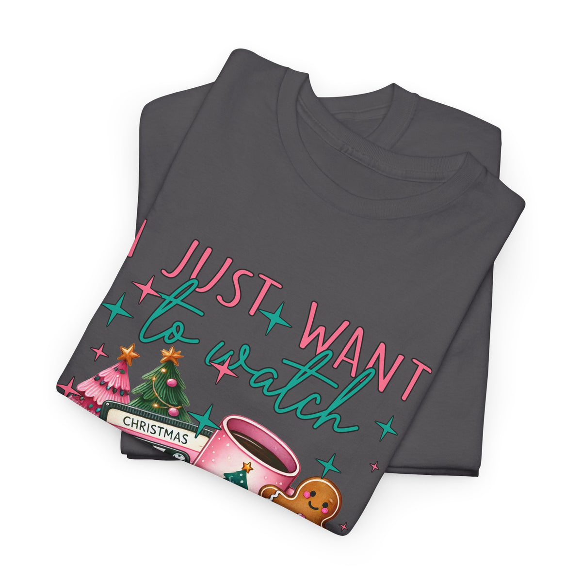 Christmas Movie & Hot Cocoa Tee — 'I Just Want to Watch Christmas Movie & Drink Hot Cocoa' Holiday T-Shirt