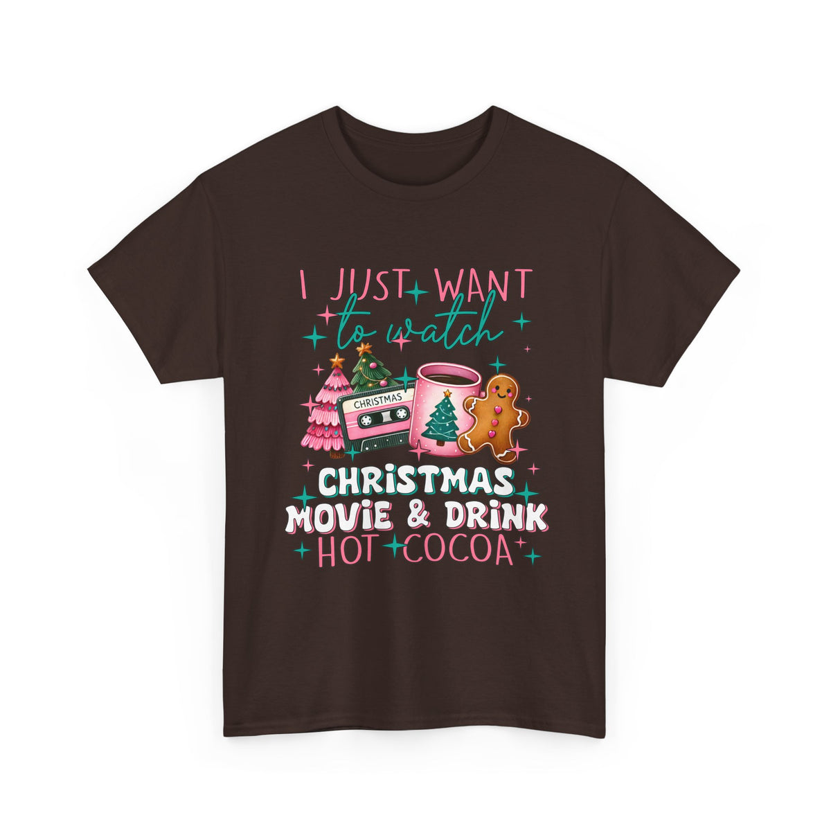 Christmas Movie & Hot Cocoa Tee — 'I Just Want to Watch Christmas Movie & Drink Hot Cocoa' Holiday T-Shirt