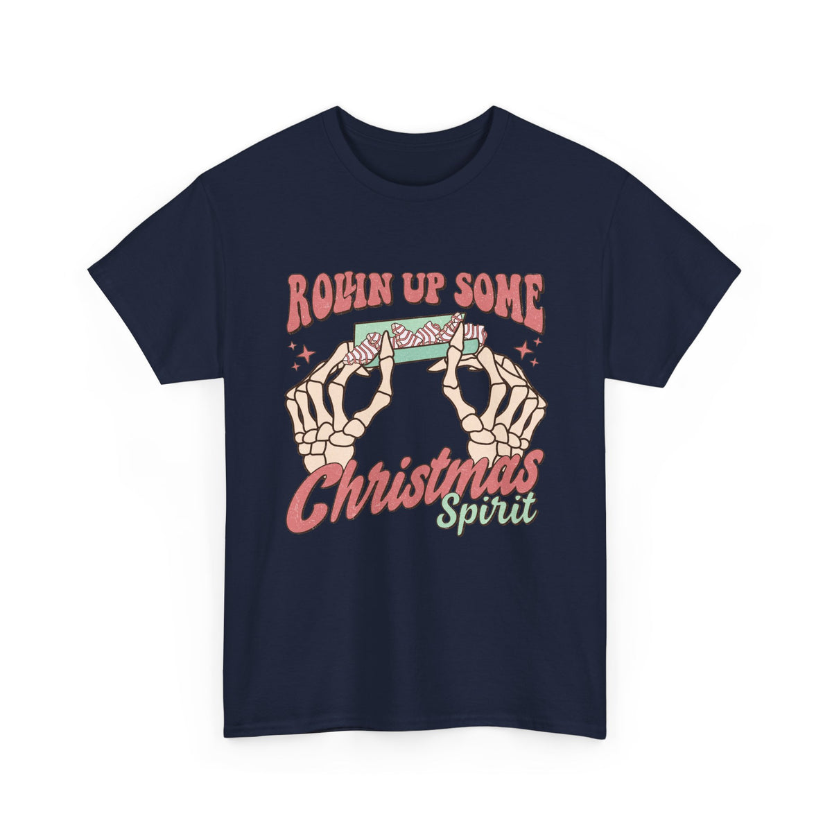 Rollin Up Some Christmas Spirit Tee