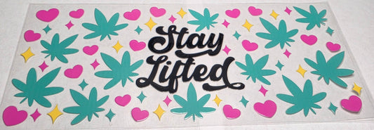 #18 Stay Lifted