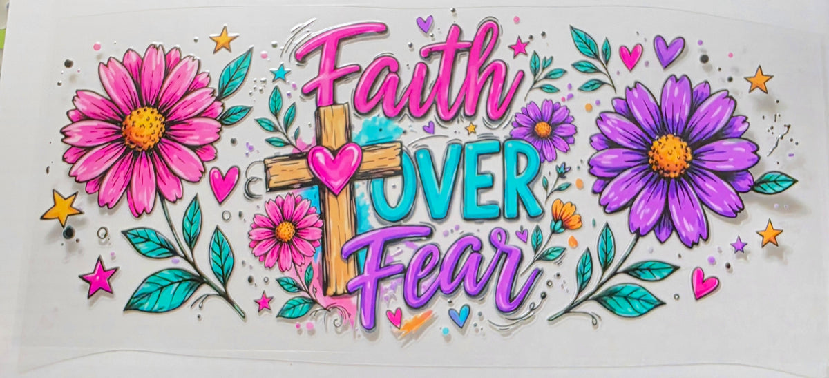 #96 Faith Over Fear