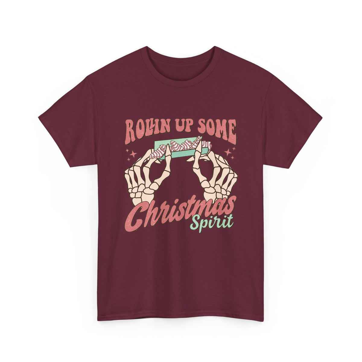 Rollin Up Some Christmas Spirit Tee