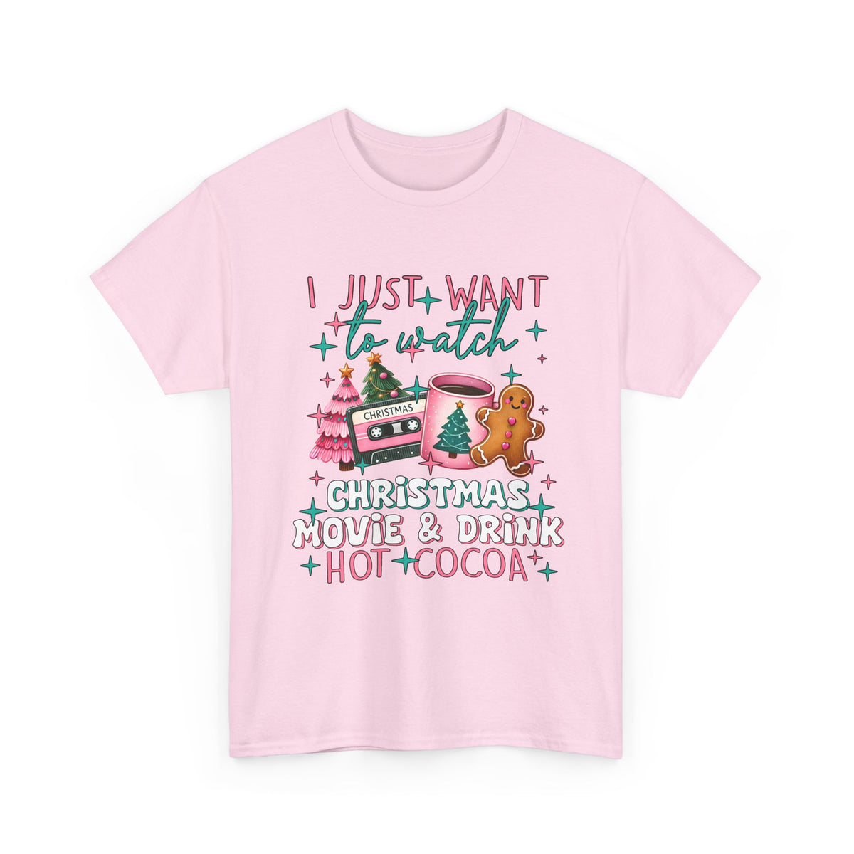 Christmas Movie & Hot Cocoa Tee — 'I Just Want to Watch Christmas Movie & Drink Hot Cocoa' Holiday T-Shirt