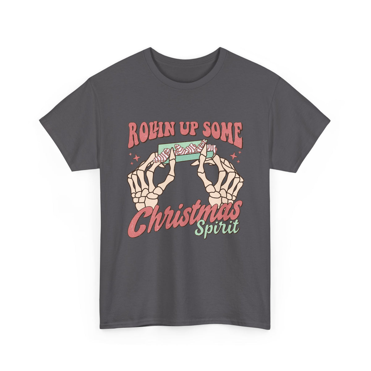Rollin Up Some Christmas Spirit Tee